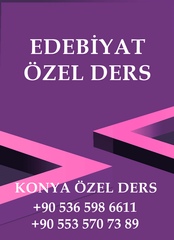 konya EDEBİYAT özel ders