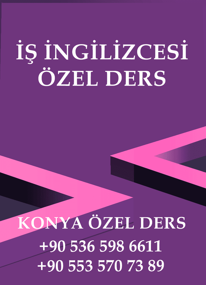 konya İŞ İNGİLİZCESİ özel ders